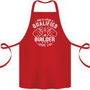 This Is What a Qualified Builder Looks Like Cotton Apron 100% Organic Red