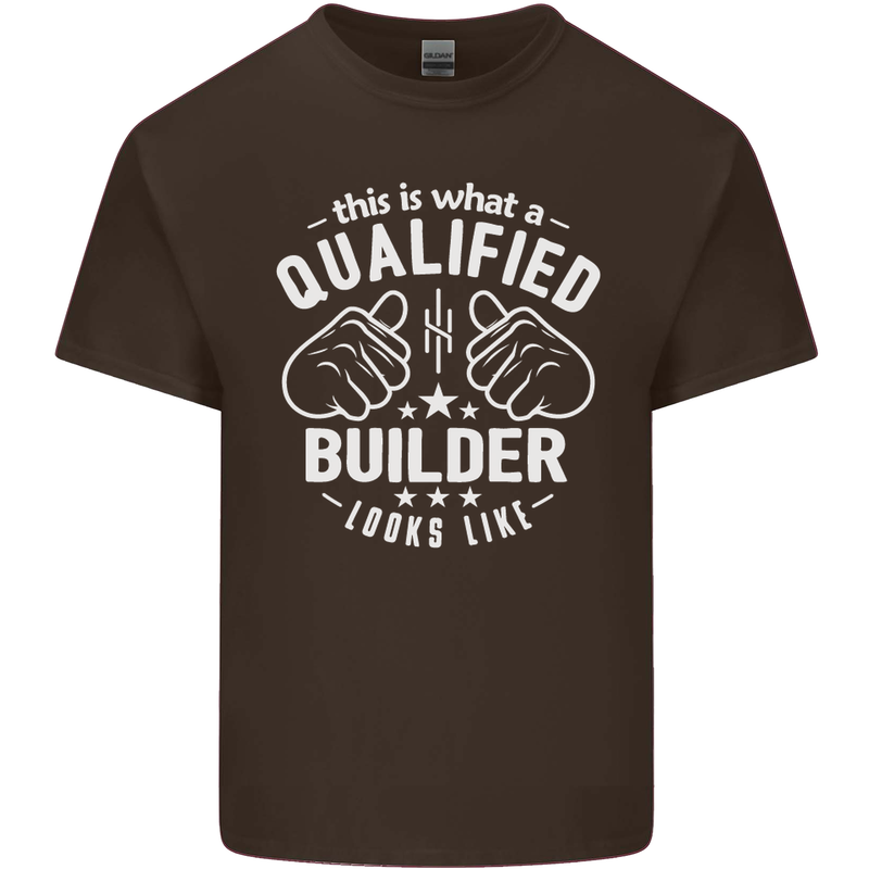 This Is What a Qualified Builder Looks Like Mens Cotton T-Shirt Tee Top Dark Chocolate