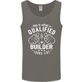 This Is What a Qualified Builder Looks Like Mens Vest Tank Top Charcoal