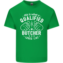 This Is What a Qualified Butcher Looks Like Mens Cotton T-Shirt Tee Top Irish Green