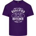 This Is What a Qualified Butcher Looks Like Mens Cotton T-Shirt Tee Top Purple