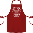This Is What a Qualified Carpenter Looks Like Cotton Apron 100% Organic Maroon