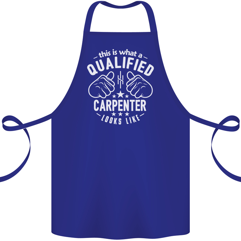 This Is What a Qualified Carpenter Looks Like Cotton Apron 100% Organic Royal Blue