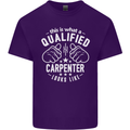 This Is What a Qualified Carpenter Looks Like Mens Cotton T-Shirt Tee Top Purple