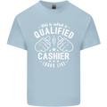 This Is What a Qualified Cashier Looks Like Mens Cotton T-Shirt Tee Top Light Blue