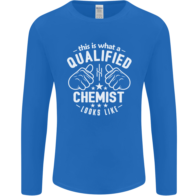 This Is What a Qualified Chemist Looks Like Mens Long Sleeve T-Shirt Royal Blue
