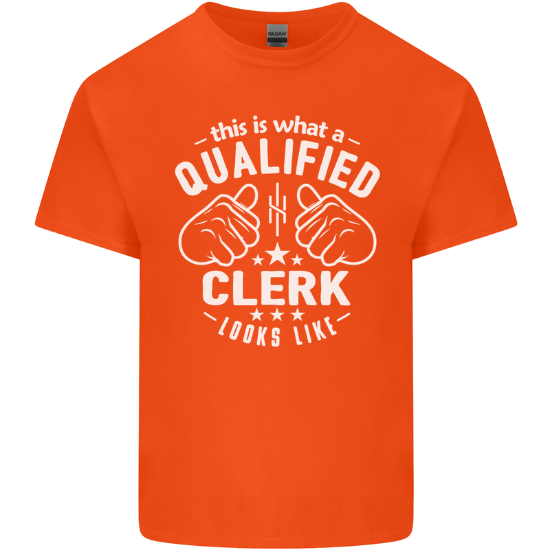 This Is What a Qualified Clerk Looks Like Mens Cotton T-Shirt Tee Top Orange