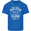 This Is What a Qualified Clerk Looks Like Mens Cotton T-Shirt Tee Top Royal Blue
