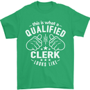 This Is What a Qualified Clerk Looks Like Mens T-Shirt Cotton Gildan Irish Green