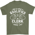 This Is What a Qualified Clerk Looks Like Mens T-Shirt Cotton Gildan Military Green