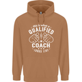This Is What a Qualified Coach Looks Like Mens 80% Cotton Hoodie Caramel Latte