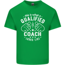 This Is What a Qualified Coach Looks Like Mens Cotton T-Shirt Tee Top Irish Green