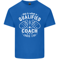 This Is What a Qualified Coach Looks Like Mens Cotton T-Shirt Tee Top Royal Blue