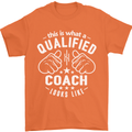 This Is What a Qualified Coach Looks Like Mens T-Shirt Cotton Gildan Orange