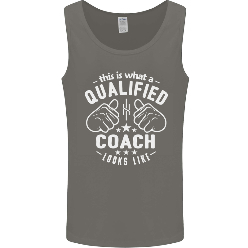 This Is What a Qualified Coach Looks Like Mens Vest Tank Top Charcoal