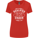 This Is What a Qualified Coach Looks Like Womens Wider Cut T-Shirt Red