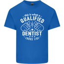 This Is What a Qualified Dentist Looks Like Mens Cotton T-Shirt Tee Top Royal Blue