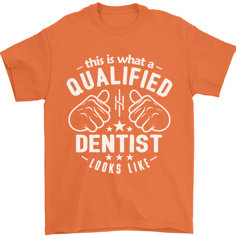 This Is What a Qualified Dentist Looks Like Mens T-Shirt Cotton Gildan Orange