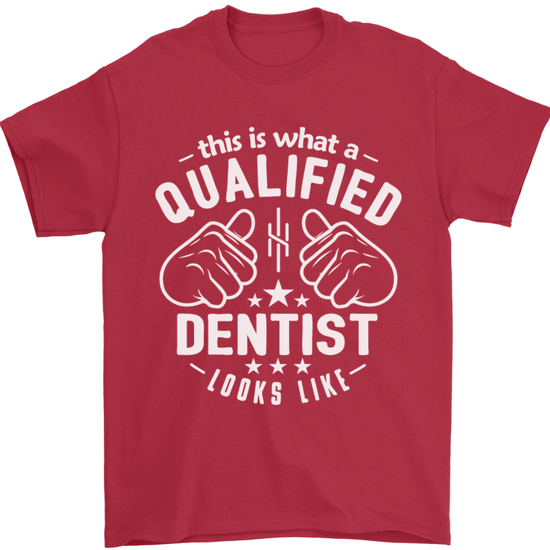 This Is What a Qualified Dentist Looks Like Mens T-Shirt Cotton Gildan Red
