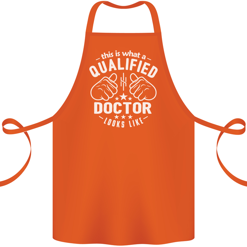 This Is What a Qualified Doctor Looks Like Cotton Apron 100% Organic Orange