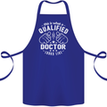 This Is What a Qualified Doctor Looks Like Cotton Apron 100% Organic Royal Blue