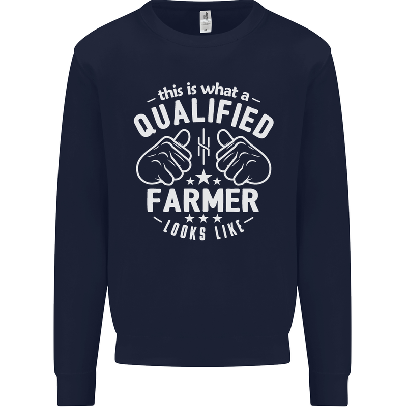 This Is What a Qualified Farmer Looks Like Mens Sweatshirt Jumper Navy Blue