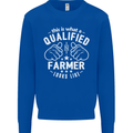 This Is What a Qualified Farmer Looks Like Mens Sweatshirt Jumper Royal Blue