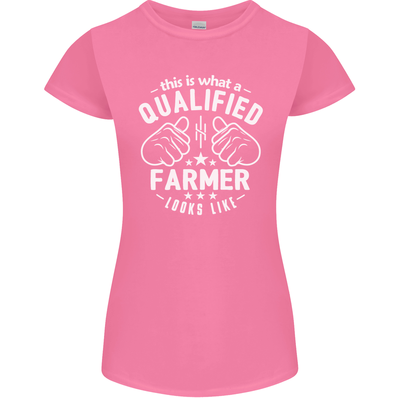 This Is What a Qualified Farmer Looks Like Womens Petite Cut T-Shirt Azalea
