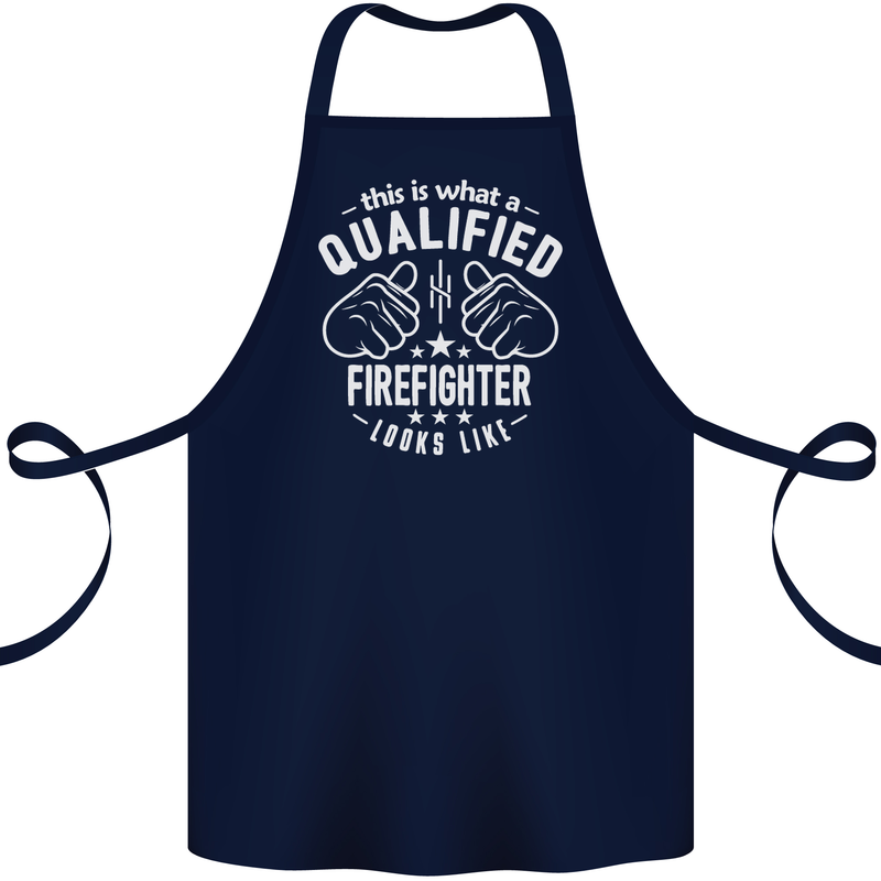This Is What a Qualified Firefighter Looks Like Cotton Apron 100% Organic Navy Blue