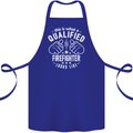 This Is What a Qualified Firefighter Looks Like Cotton Apron 100% Organic Royal Blue