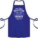 This Is What a Qualified Firefighter Looks Like Cotton Apron 100% Organic Royal Blue