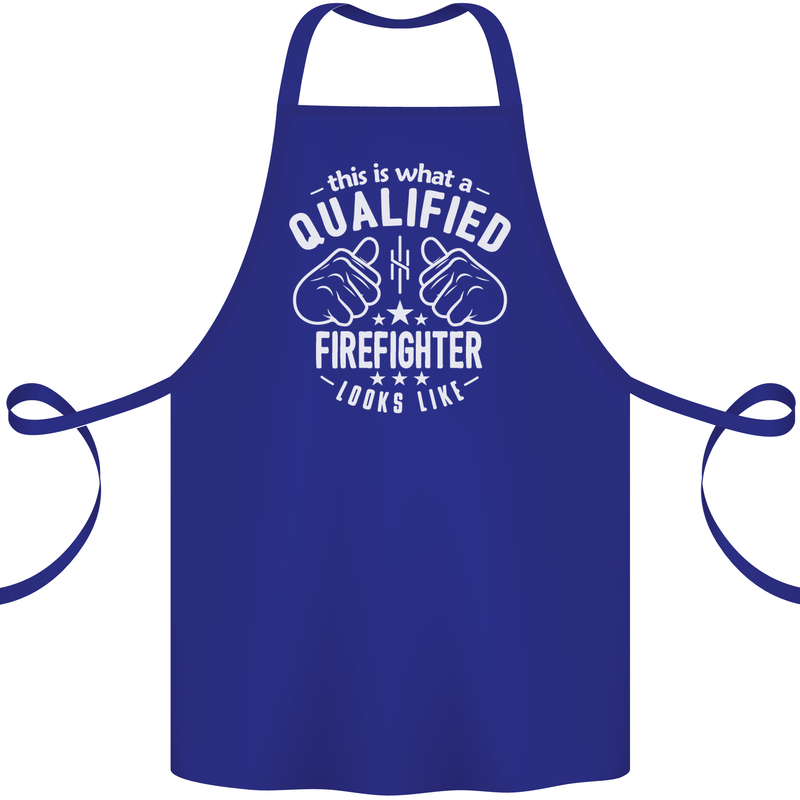 This Is What a Qualified Firefighter Looks Like Cotton Apron 100% Organic Royal Blue