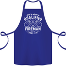 This Is What a Qualified Fireman Looks Like Cotton Apron 100% Organic Royal Blue