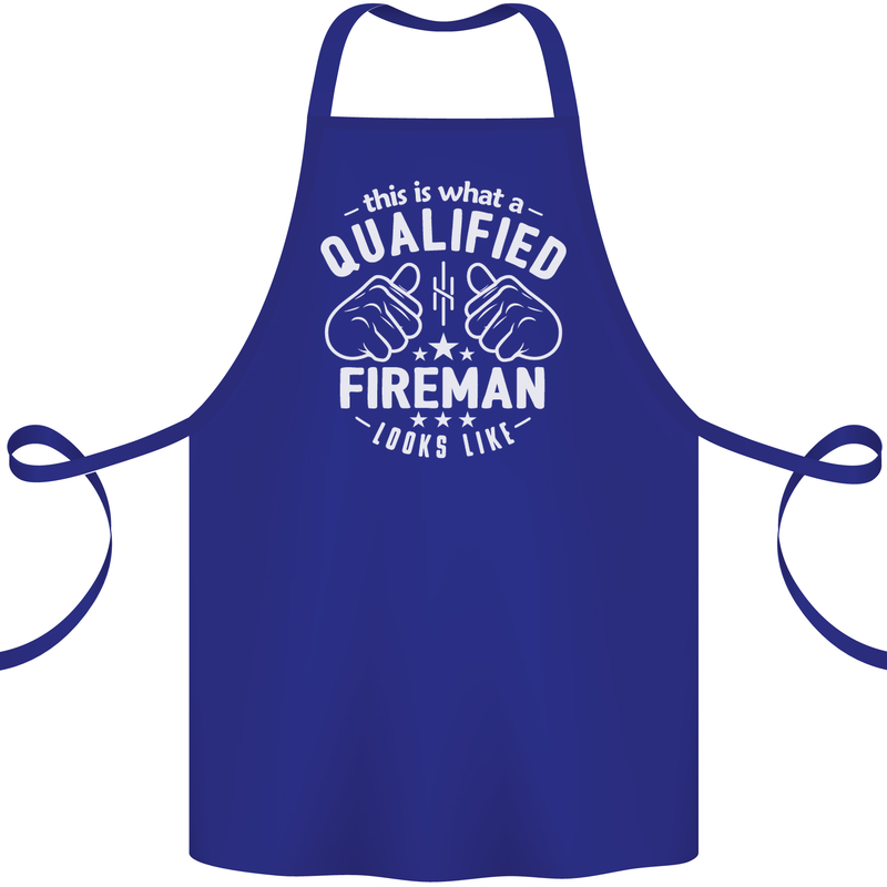 This Is What a Qualified Fireman Looks Like Cotton Apron 100% Organic Royal Blue