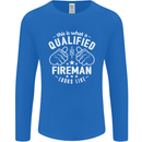 This Is What a Qualified Fireman Looks Like Mens Long Sleeve T-Shirt Royal Blue