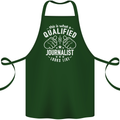 This Is What a Qualified Journalist Looks Like Cotton Apron 100% Organic Forest Green
