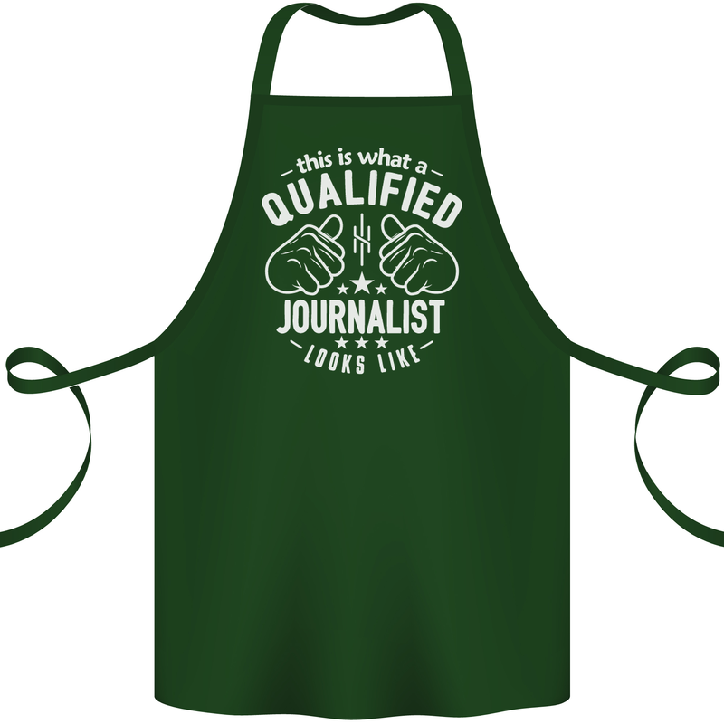 This Is What a Qualified Journalist Looks Like Cotton Apron 100% Organic Forest Green