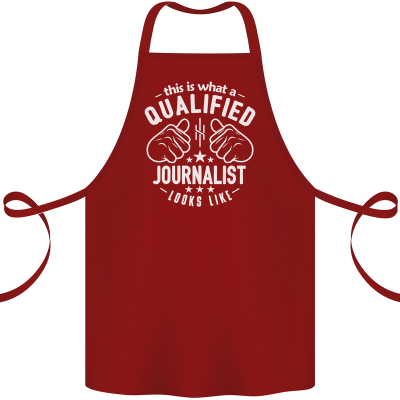 This Is What a Qualified Journalist Looks Like Cotton Apron 100% Organic Maroon