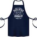 This Is What a Qualified Journalist Looks Like Cotton Apron 100% Organic Navy Blue