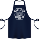 This Is What a Qualified Journalist Looks Like Cotton Apron 100% Organic Navy Blue