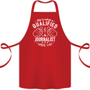 This Is What a Qualified Journalist Looks Like Cotton Apron 100% Organic Red
