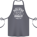 This Is What a Qualified Journalist Looks Like Cotton Apron 100% Organic Steel