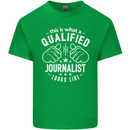 This Is What a Qualified Journalist Looks Like Mens Cotton T-Shirt Tee Top Irish Green