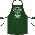 This Is What a Qualified Judge Looks Like Cotton Apron 100% Organic Forest Green