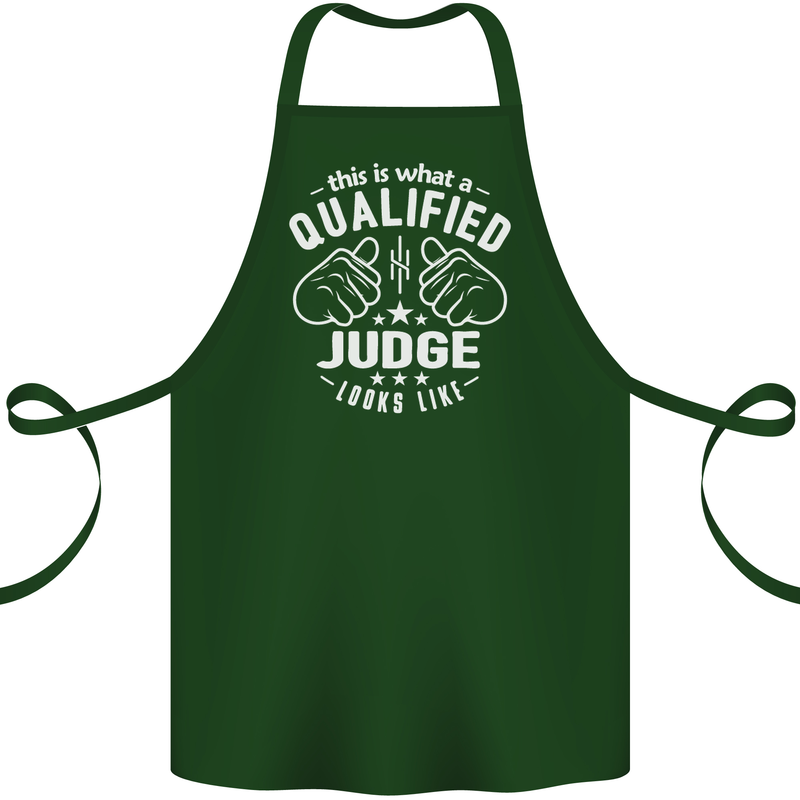 This Is What a Qualified Judge Looks Like Cotton Apron 100% Organic Forest Green