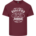 This Is What a Qualified Judge Looks Like Mens Cotton T-Shirt Tee Top Maroon