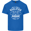 This Is What a Qualified Judge Looks Like Mens Cotton T-Shirt Tee Top Royal Blue