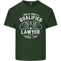 This Is What a Qualified Lawyer Looks Like Mens Cotton T-Shirt Tee Top Forest Green
