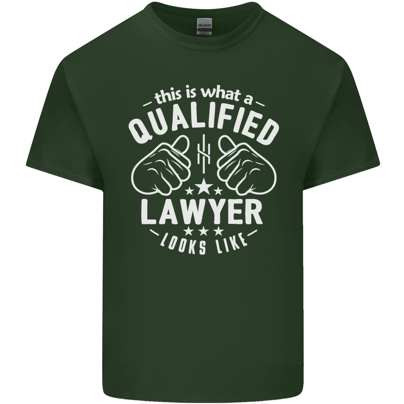 This Is What a Qualified Lawyer Looks Like Mens Cotton T-Shirt Tee Top Forest Green