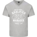 This Is What a Qualified Manager Looks Like Mens V-Neck Cotton T-Shirt Sports Grey